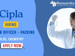 B.Sc Chemistry Jobs: Cipla is Hiring For Junior Officer - Packing | Apply Now!