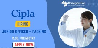 B.Sc Chemistry Jobs: Cipla is Hiring For Junior Officer - Packing | Apply Now!
