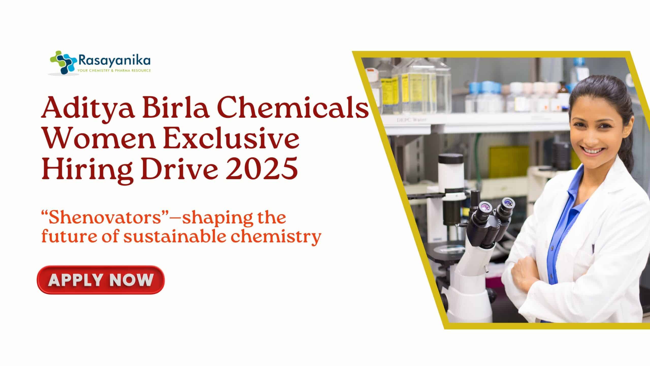 Women Exclusive Hiring Drive 2025 at Aditya Birla Chemicals