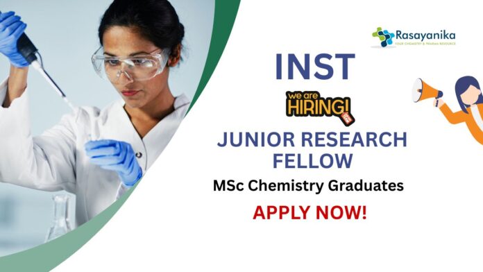Junior Research Fellow Opportunity at INST Mohali | Chemistry Graduates Apply Now