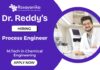 M Tech Chemical Engineering Jobs at Dr Reddy's | Apply Now for Process Engineer Role