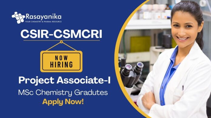 MSc Chemistry Jobs CSIR-CSMCRI | Apply Now For The Project Associate Role