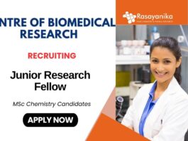 NET JRF Vacancies at Centre of Biomedical Research | MSc Chemistry Candidates Apply Now