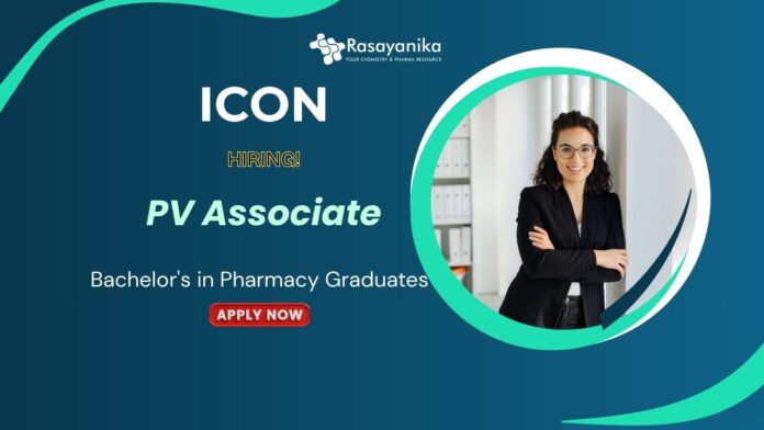 PV Associate Job at ICON |For Pharmacy Graduates Apply Now