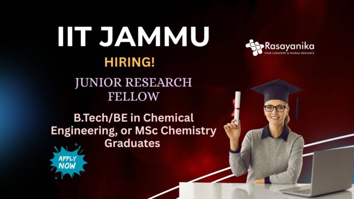 PhD Opportunity at IIT Jammu | Chemistry Graduates Apply Now