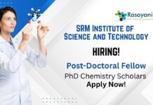 Postdoctoral Vacancy at SRMIST | PhD Chemistry Scholars Apply Now