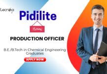 Production Officer Role at Pidilite for B.E in Chemical Engineering Graduates | Apply Now