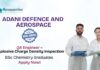 QA Engineer Jobs at Adani Defence and Aerospace | BSc Chemistry Graduates Apply Now