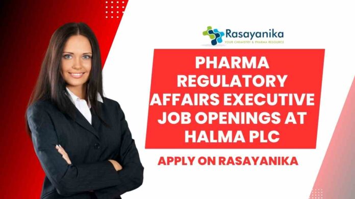 Pharma Regulatory Affairs Executive Job Openings