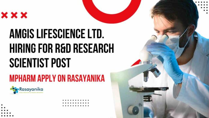 Analytical & Pharmaceutical Chemistry Jobs at Amgis Lifescience Ltd. 