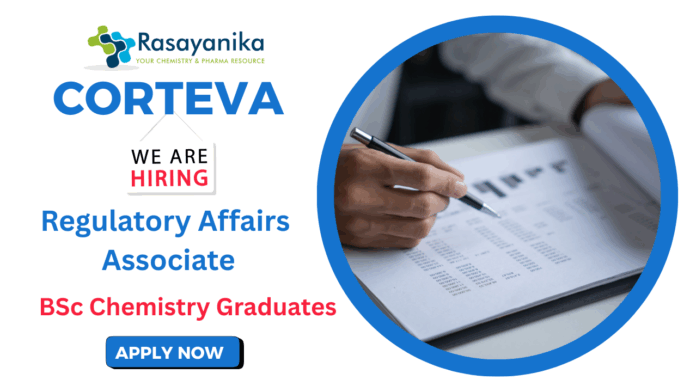 Regulatory Affairs Job at Corteva | Chemistry Graduates Apply