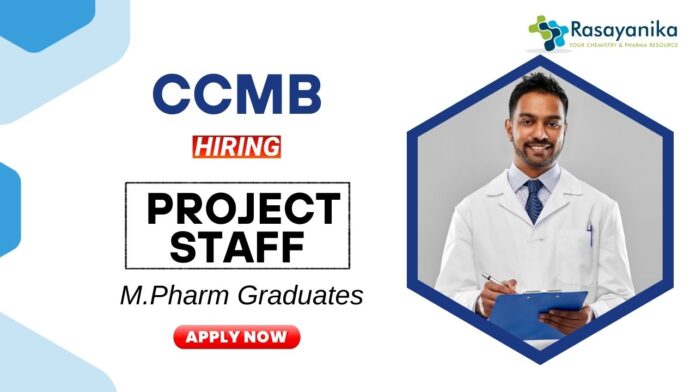 Research Jobs at CSIR-CCMB | M.Pharm Graduates Apply Now for the Project Staff Position