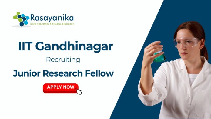 JRF Recruitment at IIT Gandhinagar | MSc Chemistry Candidates Apply Now