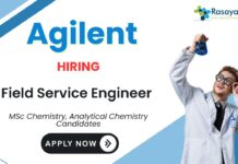 Field Service Engineer at Agilent | MSc Chemistry Job  Apply Now