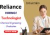 Technologist Role Vacancy at Reliance in Mumbai | Chemical Engineering Graduates Apply
