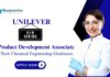 Unilever Jobs For Chemistry Graduates | Apply Now For The Product Development Associate Role