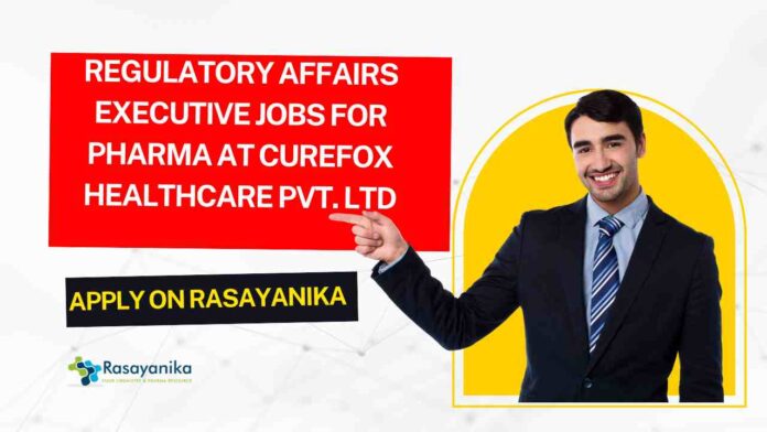 MPharm & BPharm Job Vacancies at Curefox Healthcare Pvt. Ltd