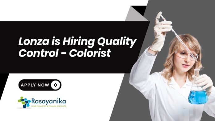 QC Jobs at Lonza | BSc Chemistry Graduates Apply Now