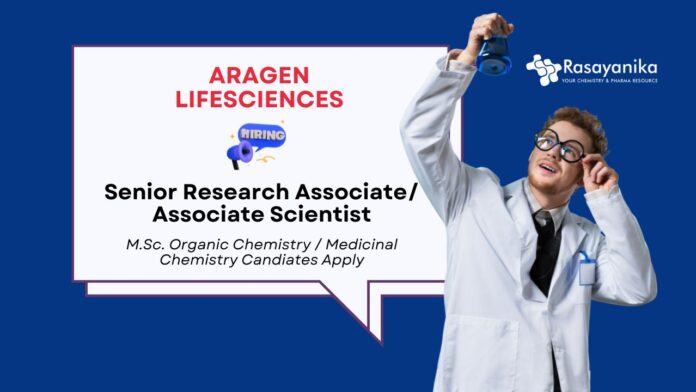 MSc Organic Chemistry Jobs at Aragen | Apply Now for Research Associate Role