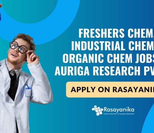 Freshers Chem, Industrial Chem & Organic Chem Jobs