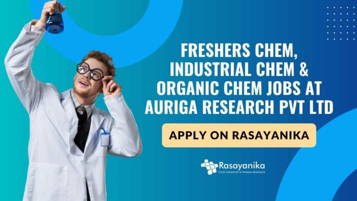 Freshers Chem, Industrial Chem & Organic Chem Jobs