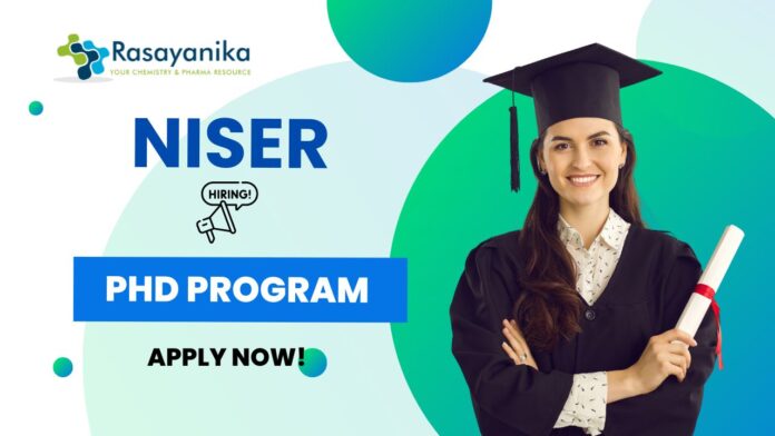 PhD Program at NISER | MSc Chemistry Candidates Apply Now