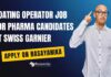 Coating Operator Job For Pharma Candidates