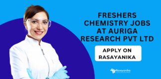 Freshers Chemistry Jobs at Auriga Research Pvt Ltd
