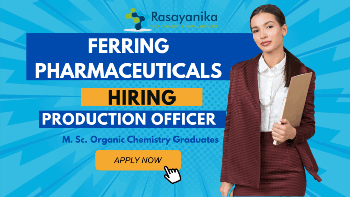 Production Officer Job in Mumbai | Ferring India Careers
