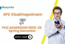 Chemistry PhD Fellowship 2025 | Apply for Research Fellowship at IIPE Visakhapatnam