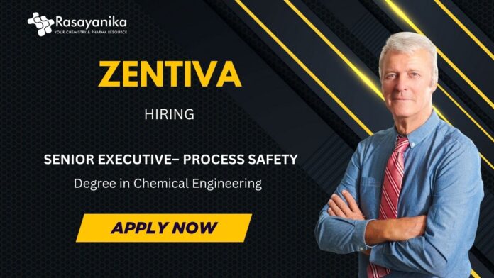 Chemical Engineering Jobs at Zentiva- Apply for Senior Executive Role