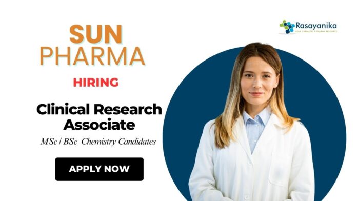 Clinical Research Job at Sun Pharma Chemistry Career  