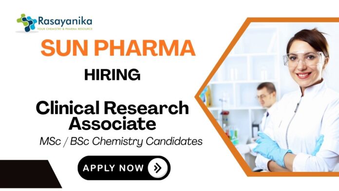 Clinical Research Job at Sun Pharma Chemistry Career  