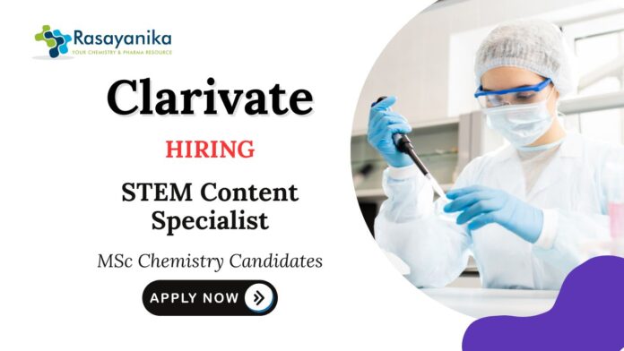 Content Specialist Role for Chemistry Graduates Clarivate careers