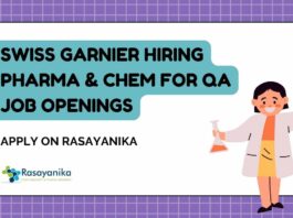 Chem & Pharma QA Jobs at Swiss Garnier
