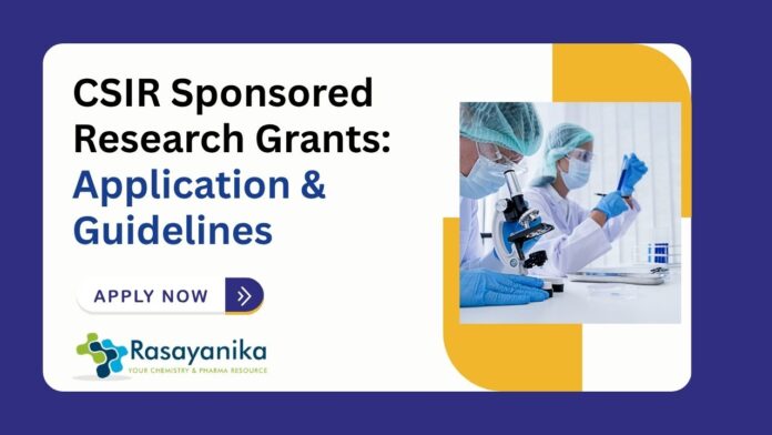 CSIR Sponsored Research Grants: Application & Guidelines