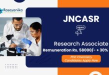 Research Associate Position at JNCASR | Chemical Science Jobs Salary upto Rs. 58000/- + 30% HRA 