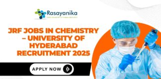 JRF Jobs in Chemistry – University of Hyderabad Recruitment 2025