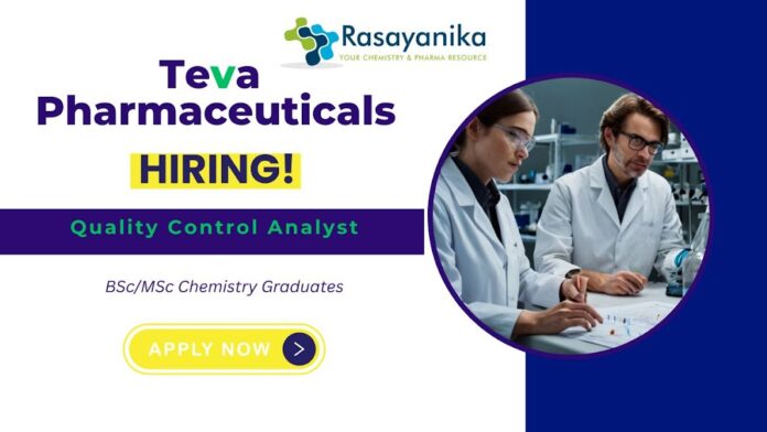 Join Teva Pharmaceuticals as a Quality Control Analyst in Chennai ,QC jobs Join Teva Pharmaceuticals as a Quality Control Analyst in Chennai ,QC jobs