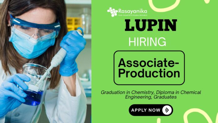 Lupin Careers - Chemistry Job for Graduates Manufacturing Job