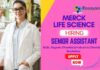 Advance Yourself in Merck Life Science Careers: Senior Assistant Job Role in Process R&D & Chemical Synthesis