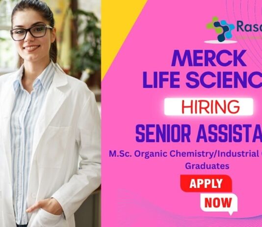 Advance Yourself in Merck Life Science Careers: Senior Assistant Job Role in Process R&D & Chemical Synthesis