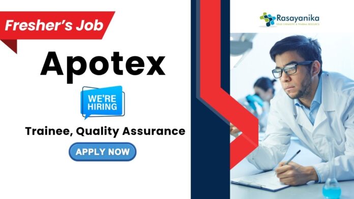 QA Jobs at Apotex | Freshers Chemistry Jobs in Bangalore QA Jobs at Apotex | Freshers Chemistry Jobs in Bangalore