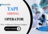 Operator Job TAPI Apply Now for the Chemistry Job