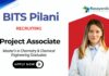 Project Associate Position for Chemistry Graduates BITS Pilani job