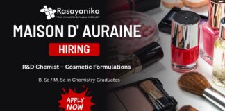 R&D Chemist – Cosmetic & Personal Care Products at Maison D’ Auraine , Chemistry Jobs