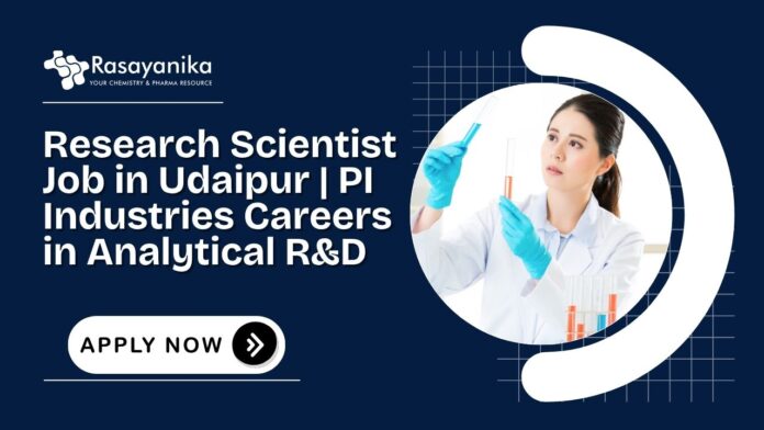 Research Scientist Job in Udaipur PI Industries Careers Research Scientist Job in Udaipur PI Industries Careers