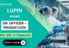 Sr. Officer Position – MSc Chemistry Job in Production Lupin Career