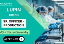 Sr. Officer Position – MSc Chemistry Job in Production Lupin Career