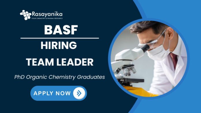 Team Lead Job BASF India Careers-Organic Chemistry Job Team Lead Job BASF India Careers-Organic Chemistry Job